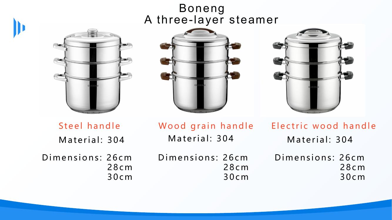 Stainless steel steamer manufacturing options